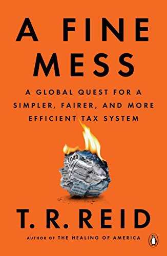 T. R. Reid: A Fine Mess (Paperback, Penguin Books)