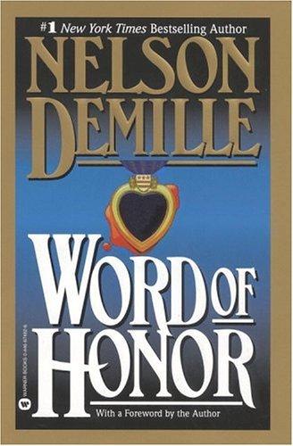 Nelson DeMille: Word of Honor (1998, Grand Central Publishing)