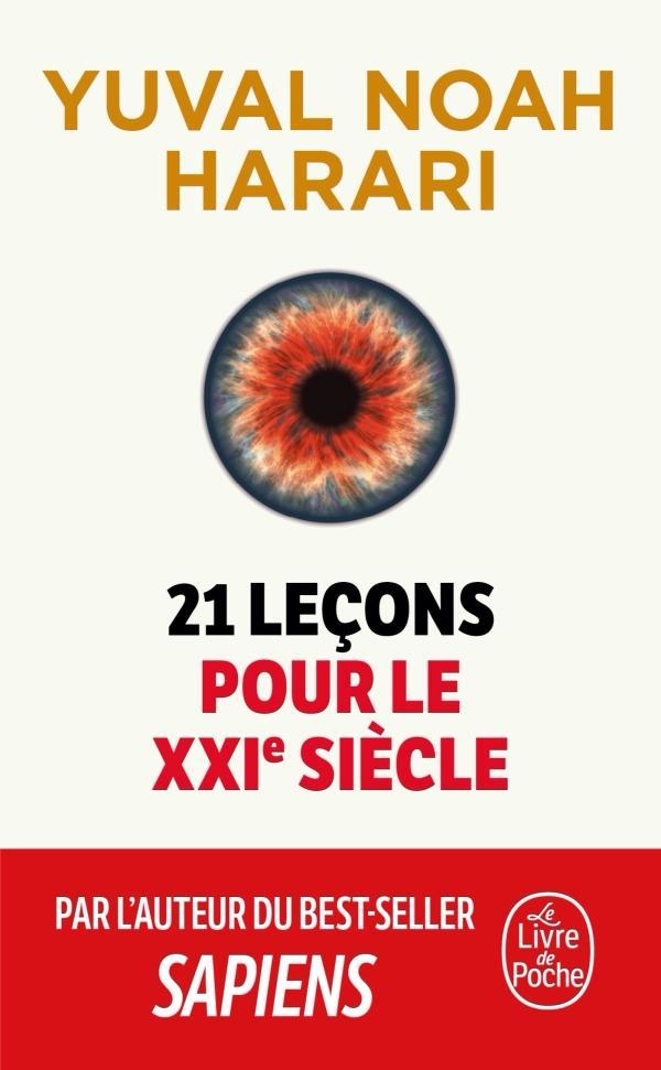 Yuval Noah Harari: 21 leçons pour le XXIème siècle (French language, 2021, Le Livre de poche)