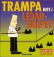 Scott Adams: Trampa inte i ledarskapet (Paperback, Swedish language, 2000, Bonnier Carlsen)