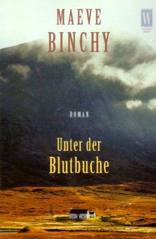 Maeve Binchy: Unter der Blutbuche. (Paperback, 2002, Wunderlich im Rowohlt)