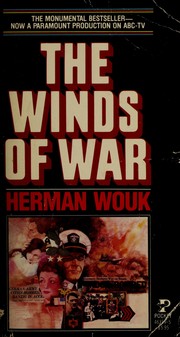 Herman Wouk: The winds of war (1973, Simon & Schuster of Canada)