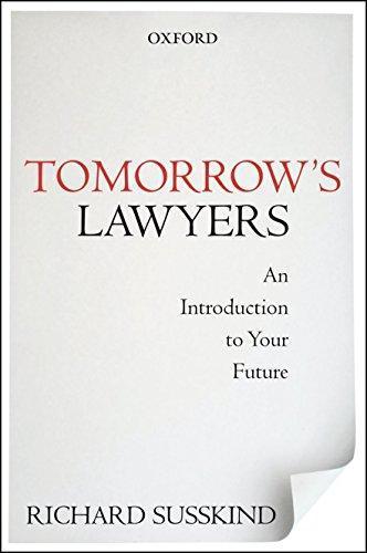 Richard Susskind: Tomorrow's Lawyers: An Introduction to Your Future