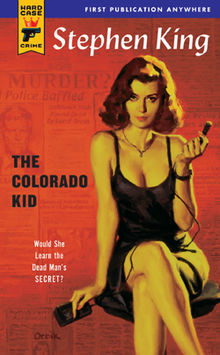 Stephen King: The Colorado Kid