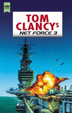 Tom Clancy: Tom Clancys Net Force 3. Ehrenkodex. (Paperback, German language, 2000, Heyne)