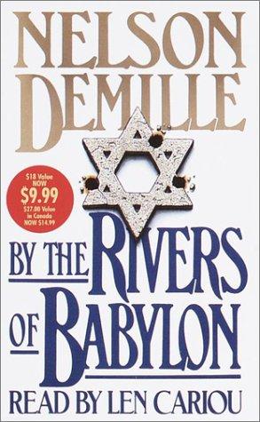 Nelson DeMille: By the Rivers of Babylon (2001, Random House Audio)