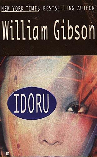 William Gibson, William Gibson (unspecified): Idoru (Bridge, #2) (1997, Berkley)