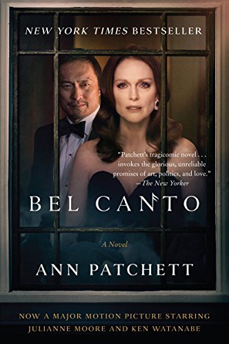 Ann Patchett, Ann Patchett: Bel Canto [Movie Tie-in] (Paperback, 2018, Harper Perennial)