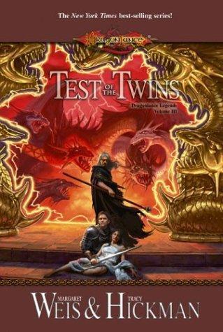 Margaret Weis: Test of the twins (1986)