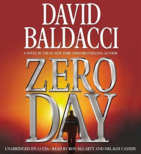 David Baldacci: Zero Day (AudiobookFormat, 2011, Grand Central Publishing)