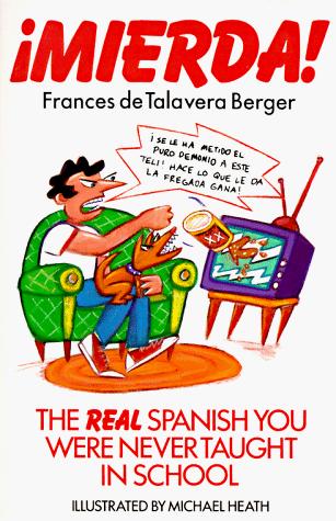 Frances de Talavera Berger: Mierda! (1990, Plume)