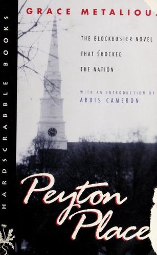 Grace Metalious: Peyton Place (1999, Northeastern University Press)