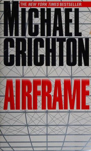 Michael Crichton: Airframe (Paperback, 1997, Ballantine Books)