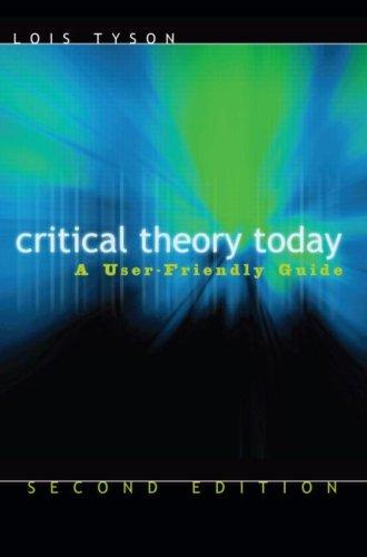 Lois Tyson: Critical Theory Today (2006, Routledge)