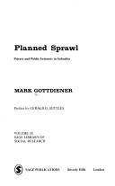 Mark Gottdiener: Planned sprawl (1977, Sage Publications)