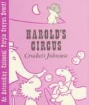 Crockett Johnson: Harold's Circus (Hardcover, 1959, HarperCollins)