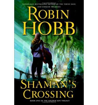 Robin Hobb: Shaman's Crossing (Hardcover, BCA ( Book Club Associates ))