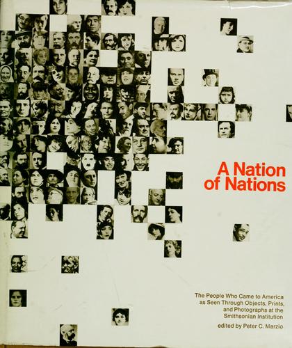 Peter C. Marzio: A Nation of nations (1976, Harper & Row)