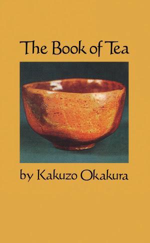 Okakura Kakuzō: The Book of Tea