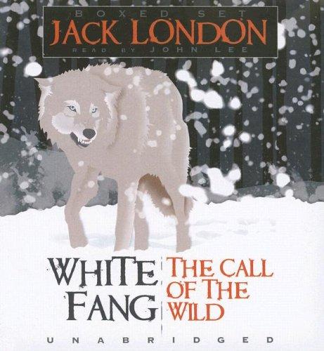 Jack London: White Fang The Call Of The Wild (2006, Blackstone Audiobooks)