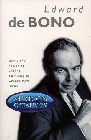 Edward de Bono: Serious Creativity (Spanish language, 1996, HarperCollins Publishers)