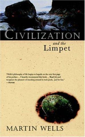 Martin Wells: Civilization & the Limpet (Paperback, 1999, Basic Books)