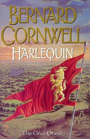 Bernard Cornwell: Harlequin, The Grail Quest (Hardcover, 2000, HarperCollins, London)