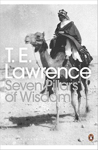 T. E. Lawrence: Seven Pillars of Wisdom: A Triumph (Penguin Modern Classics) (2000)