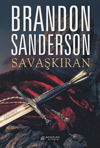 Brandon Sanderson: Savaskiran (Paperback, Akilcelen Kitaplar)