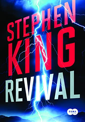 Stephen King: Revival (Paperback, Suma de Letras)