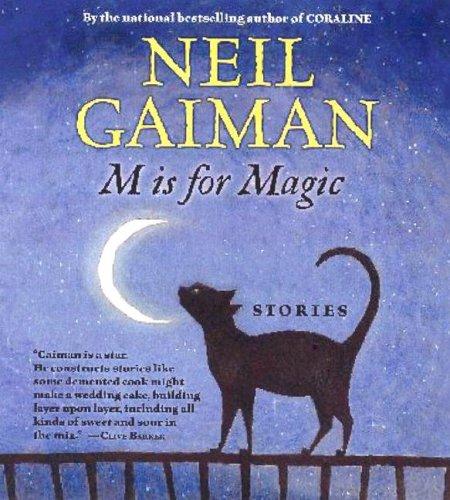 Neil Gaiman, Teddy Kristiansen: M Is for Magic (2007, HarperChildren's Audio)