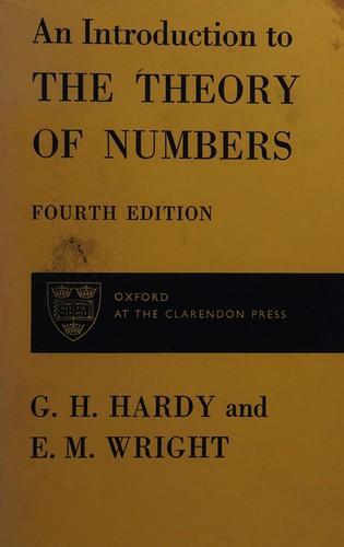 G.H. Hardy, Edward Maitland Wright: An Introduction to the theory of numbers (1960)