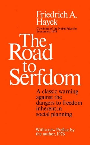 Friedrich Hayek: The Road to Serfdom (AudiobookFormat, 1997, Blackstone Audiobooks, Blackstone Audio, Inc.)