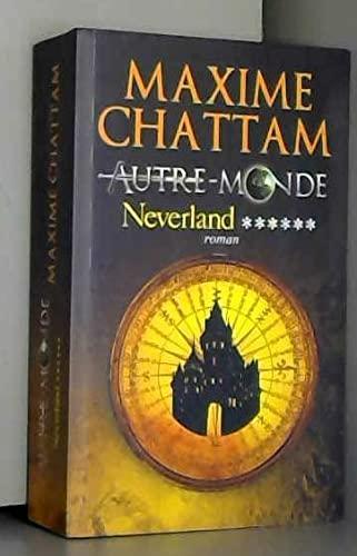 Maxime Chattam: Neverland (French language, 2016)