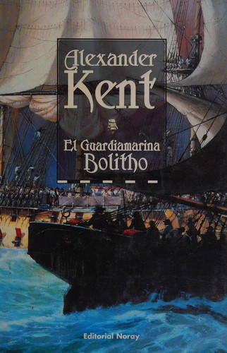 Douglas Reeman: El Guardamarina Bolitho (Paperback, Spanish language, Noray)