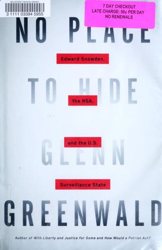 Glenn Greenwald: No Place to Hide (Hardcover, 2014, Metropolitan Books)