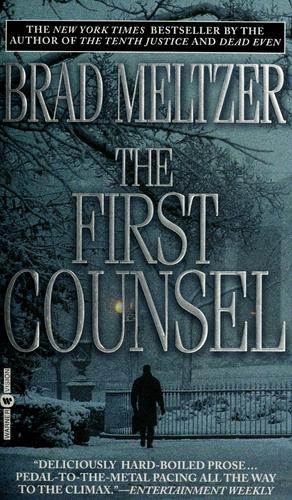 Brad Meltzer: The first counsel (2001, Warner Books)