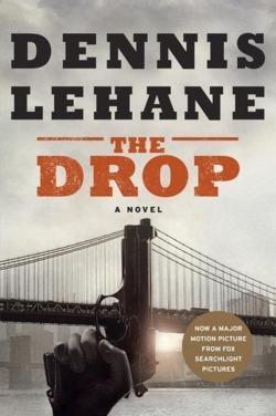 Dennis Lehane: The Drop