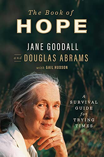 Jane Goodall, Douglas Abrams: The Book of Hope (Hardcover, Celadon Books)