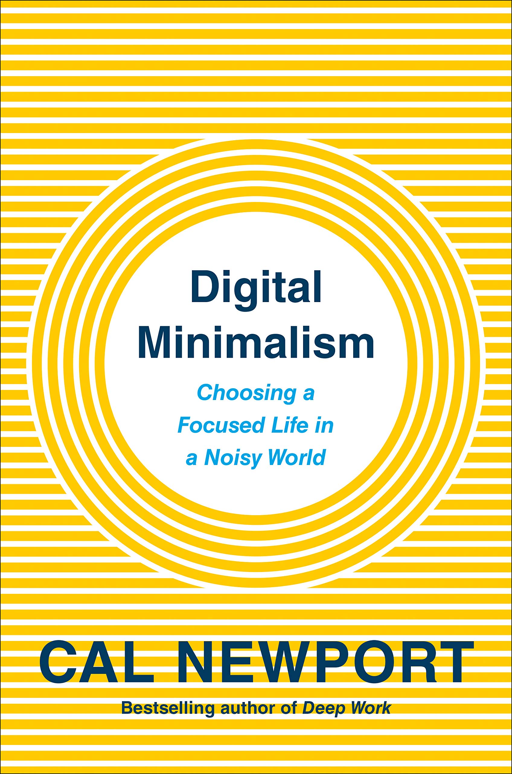 Cal Newport: Digital Minimalism (2019, Penguin Books, Limited)