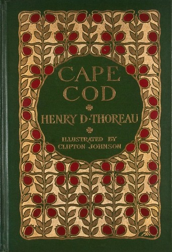 Henry David Thoreau: Cape Cod (1908, T. Y. Crowell & co.)