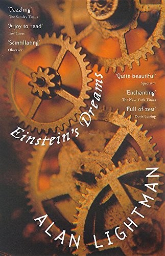 Alan Lightman: Einstein's dreams (1994, Sceptre)