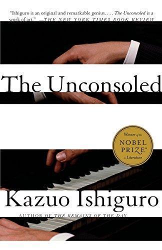 Kazuo Ishiguro: The Unconsoled (1996)