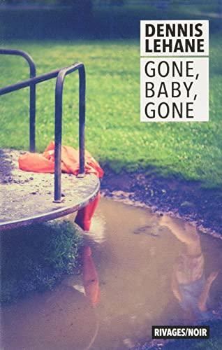 Dennis Lehane: Gone, Baby, Gone (French language, 2007, Payot & Rivages)