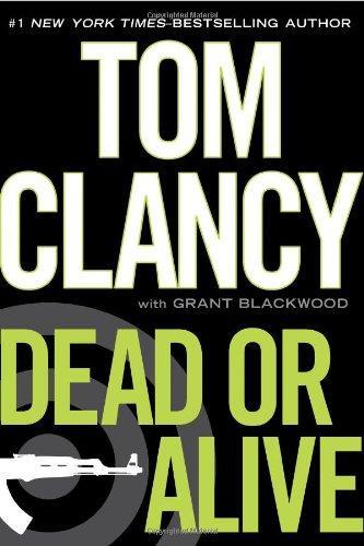 Tom Clancy, Grant Blackwood: Dead or Alive (2010)