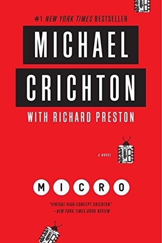 Richard Preston, Michael Crichton: Micro (Paperback, 2013, Harper Paperbacks)