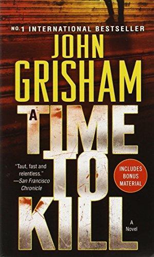 John Grisham, John Grisham: A Time to Kill (Paperback, 1993, Dell)