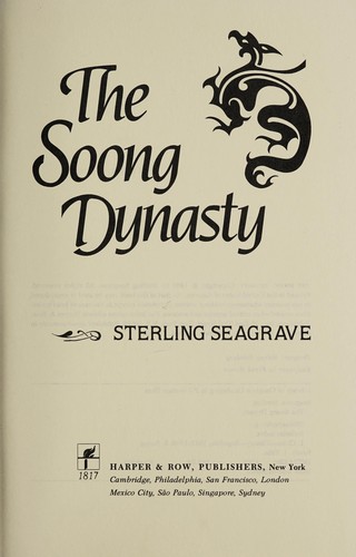 Sterling Seagrave: The Soong Dynasty (Harper & Row)