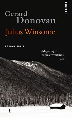 Gerard Donovan: Julius Winsome (French language, 2010)