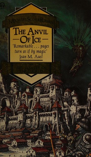 Michael Scott Rohan: The anvil of ice (1987, Futura)